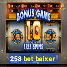 258 bet baixar